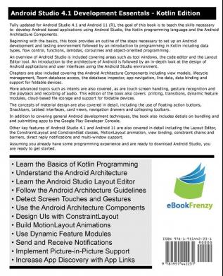 Android Studio 4.1 Development Essentials - Kotlin Edition: Developing Android 11 Apps Using Android Studio 4.1 Kotlin and Android Jetpack