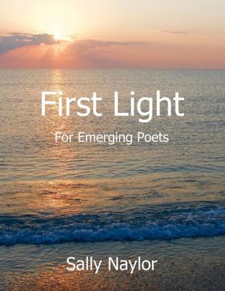 First Light for Emerging Poets