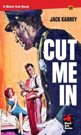 Cut Me In (Black Gat Books)