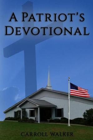 A Patriot's Devotional