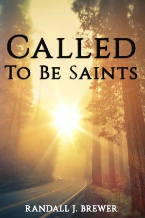 Called To Be Saints