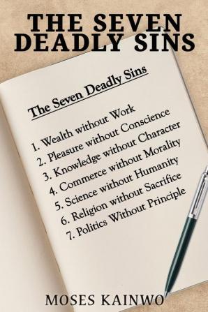 The Seven Deadly Sins