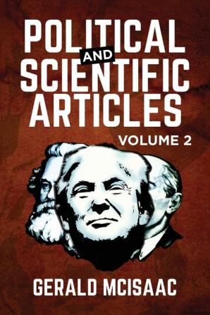 Political and Scientific Articles: Volume 2