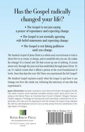 The Radical Gospel: When Jesus Transforms Your Life