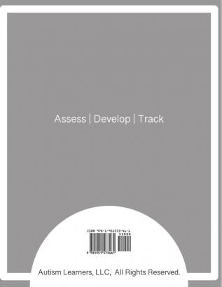 Assessment and Curriculum Tool (ACT): An Assessment and Curriculum Tool for Individuals Diagnosed with Autism or Related Disorders