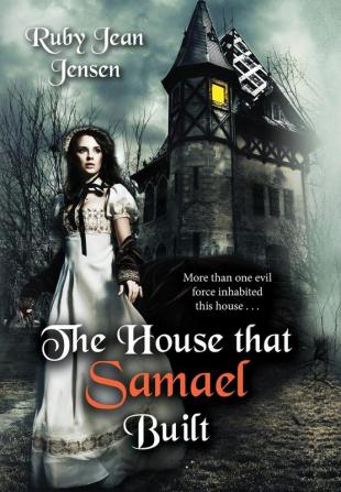 The House that Samael Built