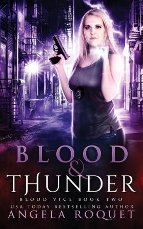 Blood and Thunder: 2 (Blood Vice)