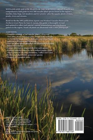 Wetland and Aquatic Plants of the Northern Great Plains: A field guide for North and South Dakota Nebraska eastern Montana and eastern Wyoming