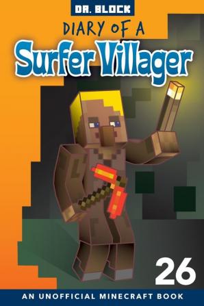 Diary of a Surfer Villager Book 26