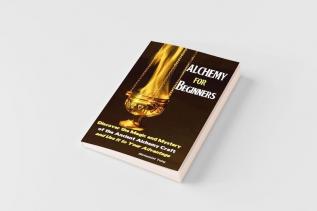 Alchemy For Beginners