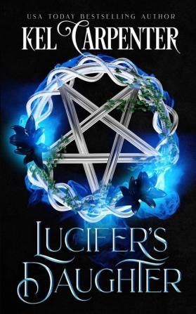 Lucifer's Daughter: Queen of the Damned Book One: 1