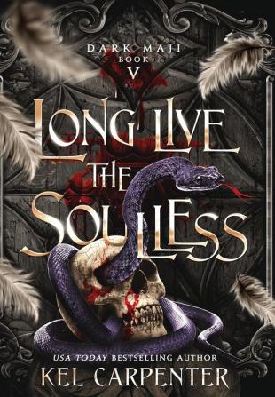 Long Live the Soulless: 5 (Dark Maji)