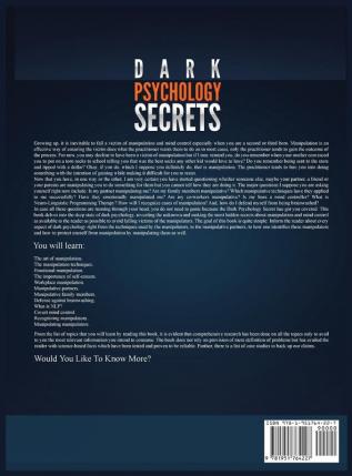 Dark Psychology Secrets: Defenses Against Covert Manipulation Mind Control NLP Emotional Influence Deception and Brainwashing