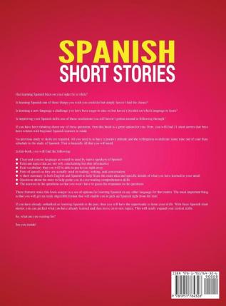 Spanish Short Stories for Beginners: 21 Entertaining Short Stories to Learn Spanish and Develop Your Vocabulary the Fun Way!