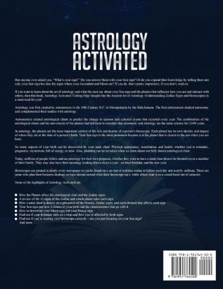 Astrology Activated: Cutting Edge Insight Into the Ancient Art of Astrology (Understanding Zodiac Signs and Horoscopes)