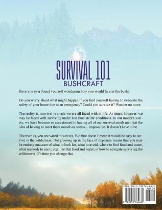 Survival 101 Bushcraft: The Essential Guide for Wilderness Survival 2020