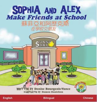 Sophia and Alex Make Friends at School: ... 126;和亞歷克斯)