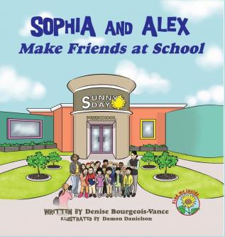 Sophia and Alex Make Friends at School: 2