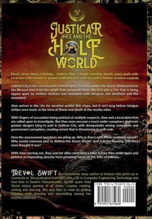 Justicar Jhee and the Hole in the World: 2 (The Justicar Jhee Mysteries)