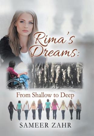 Rima's Dreams: From Shallow to Deep