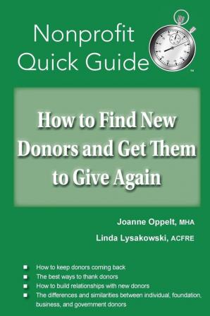 How to Find New Donors and Get Them to Give Again