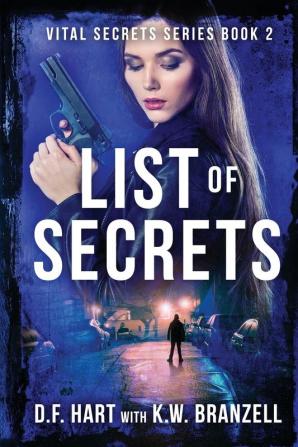 List of Secrets: Vital Secrets Book Two - Large Print: 2