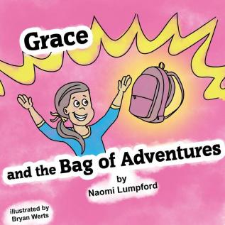 Grace and the Bag of Adventures