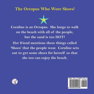 The Octopus Who Wore Shoes