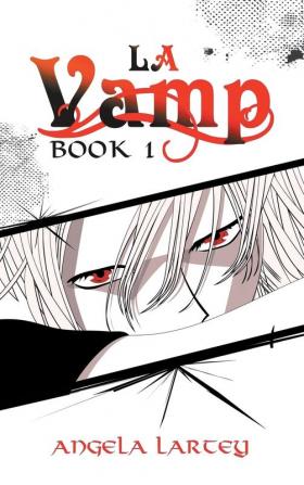 LA Vamp: Book One