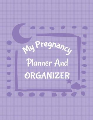 My Pregnancy Planner And Organizer