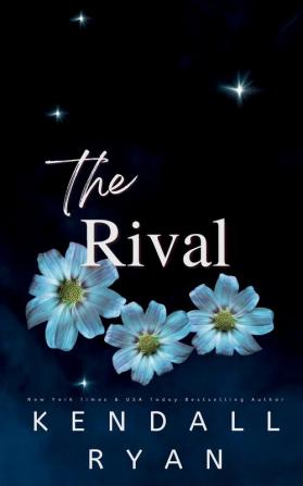 The Rival: 2 (Looking to Score)