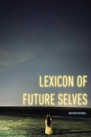 Lexicon of Future Selves