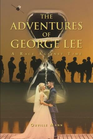 The Adventures of George Lee: A Race Against Time