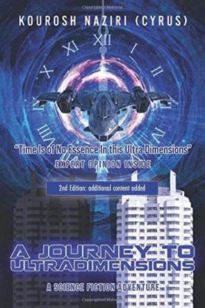 A Journey to UltraDimensions: Time Is of No Essence In this Ultra Dimensions