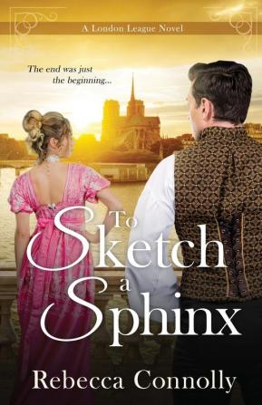 To Sketch a Sphinx (London League Book 6)