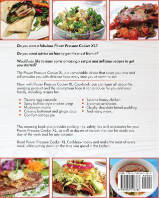 Power Pressure Cooker XL Cookbook: Amazingly Simple and Delicious Power Pressure Cooker XL Recipes for Busy People