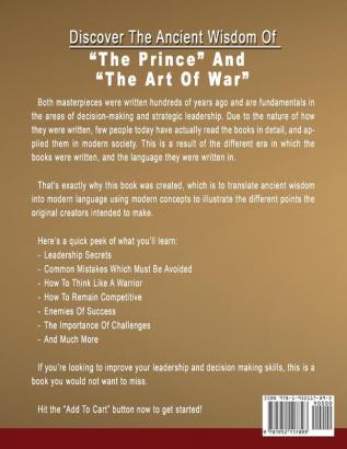 Sun Tzu & Machiavelli Leadership Secrets: Master the Art of War and Become the Prince Dominate Your Competition with Timeless Principles