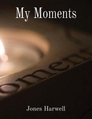 My Moments