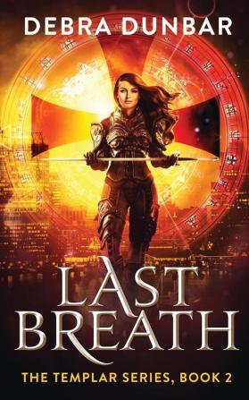 Last Breath: 2 (Templar)