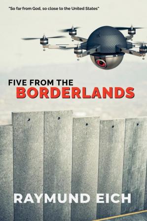 Five From the Borderlands