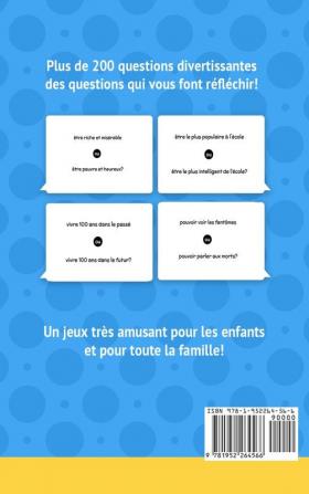 Tu préfères livre de jeux pour enfants: Questions amusantes difficiles stimulantes et hilarantes pour les enfants les adolescents et les adultes