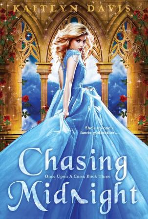 Chasing Midnight: 3 (Once Upon a Curse)