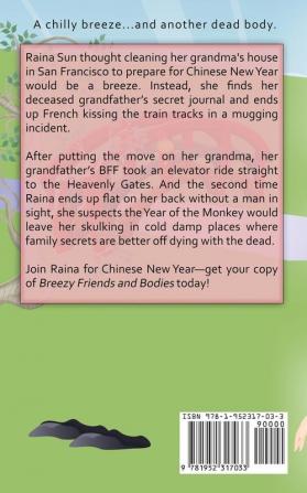 Breezy Friends and Bodies: A Raina Sun Mystery: A Chinese Cozy Mystery: 3