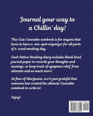 Going To Vermont This Weekend To Go Hiking: Cannabis Strain Journal Marijuana Notebook Weed Tracker Strains of Mary Jane Medical Marijuana Journal Smoking Hobby Diary Sativa Recreational Gift