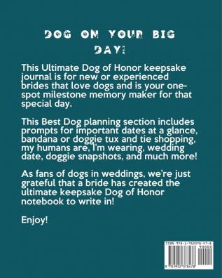 Maid Of Honor Dog: Best Man Furry Friend Wedding Dog Dog of Honor Country Rustic Ring Bearer Dressed To The Ca-nines I Do