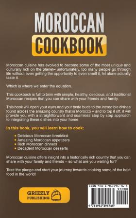 Moroccan Cookbook: Traditional Moroccan Recipes Made Easy