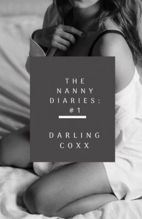 The Nanny Diaries #1