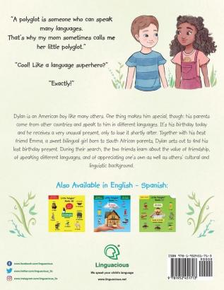 Dylan's Birthday Present/El Regalo de Cumpleaños de Dylan: Bilingual English and Spanish Edition: 1 (Little Polyglot Adventures)