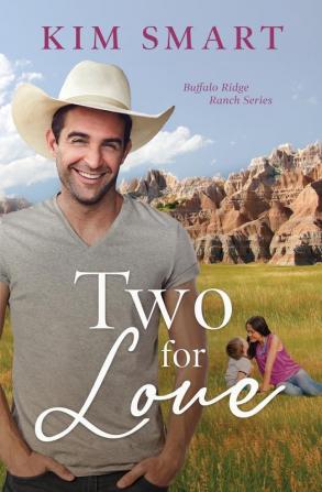 Two For Love: 2 (Buffalo Ridge Ranch)