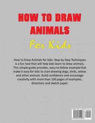 How to Draw Animals for Kids: Step By Step Techniques